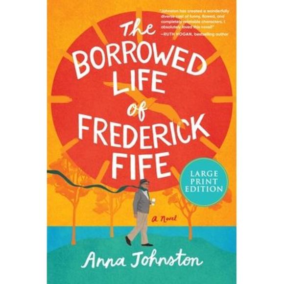 Anna Johnston Other The Borrowed Life Of Frederick Fife Anna